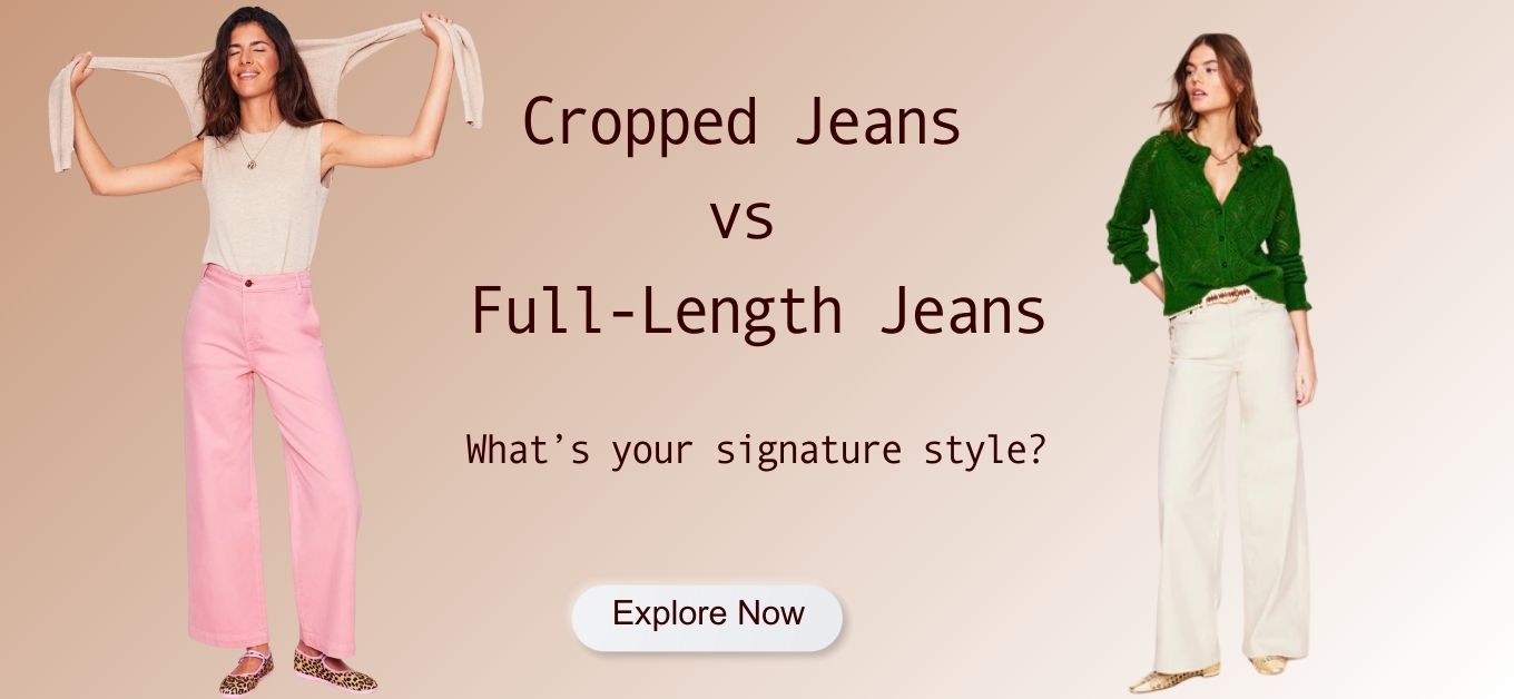 Cropped Jeans vs Full Length Jeans
