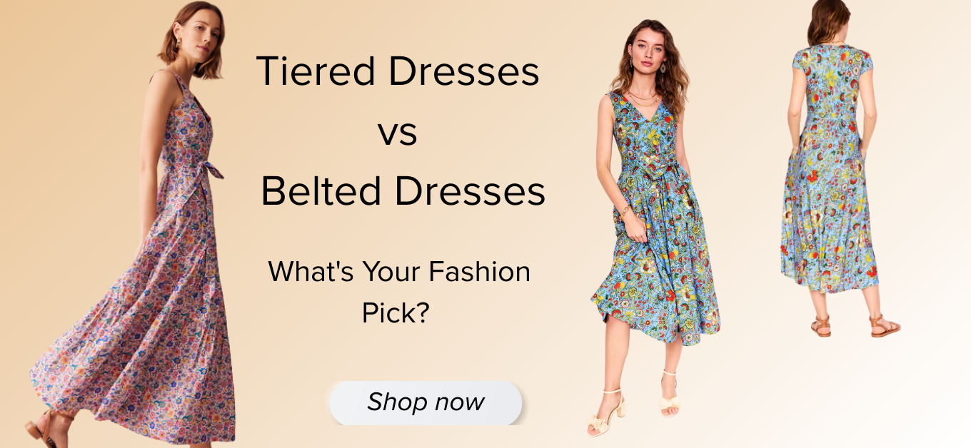 Tiered Dresses vs Belted Dresses 5