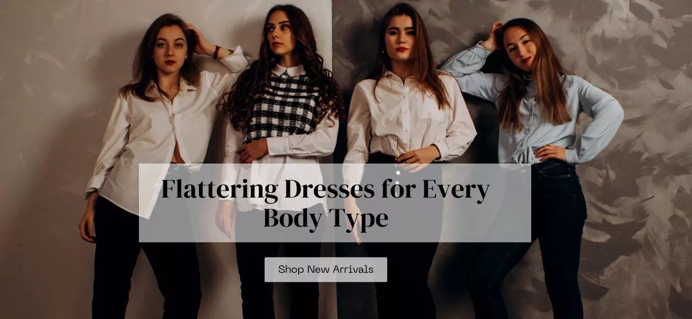 Dresses for Every Body Type