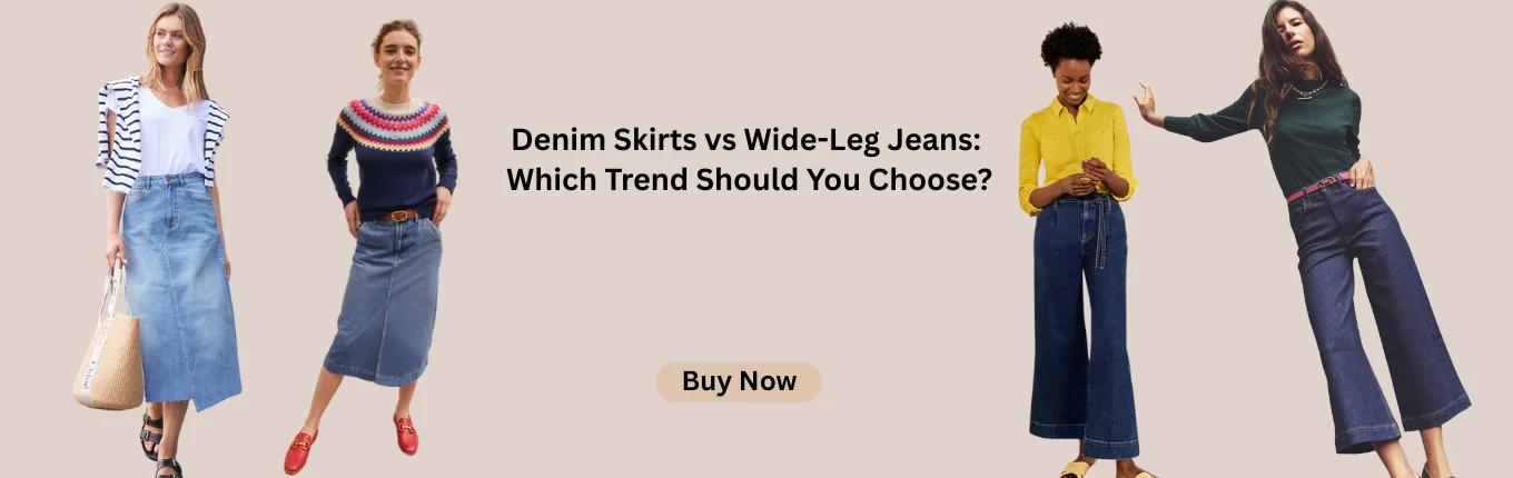 Denim Skirts vs Wide Leg Jeans Which Trend Should You Choose