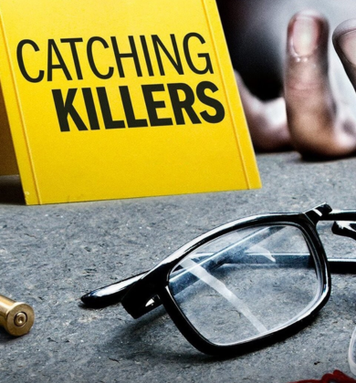 Catching Killers